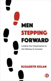 Book Cover for Men Stepping Forward by Elisabeth Kelan. White background with black and shoeprints up the left side.