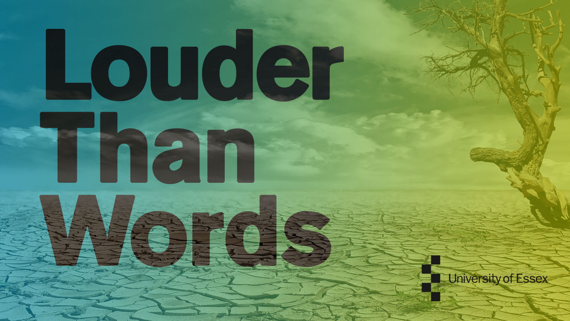 The Louder Than Words Podcast Episode One: Climate Change | Blog 