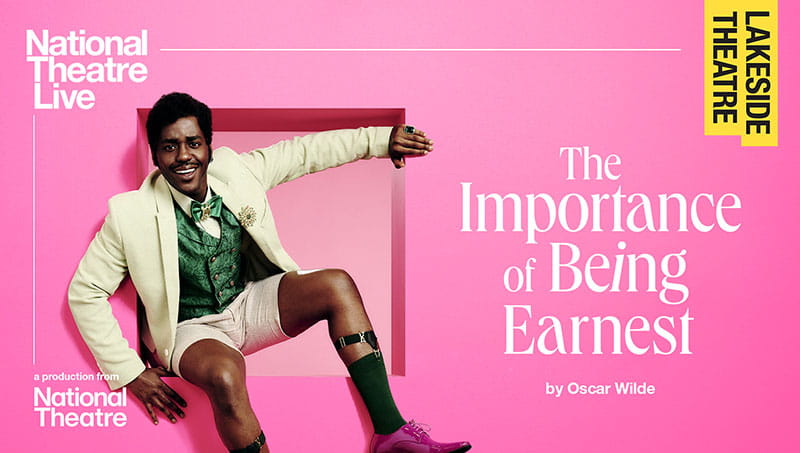 National Theatre Live presents The Importance of Being Earnest by Oscar Wilde, starring Ncuti Gatwa.